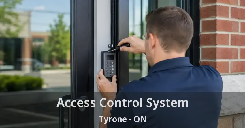 Access Control System Tyrone - ON