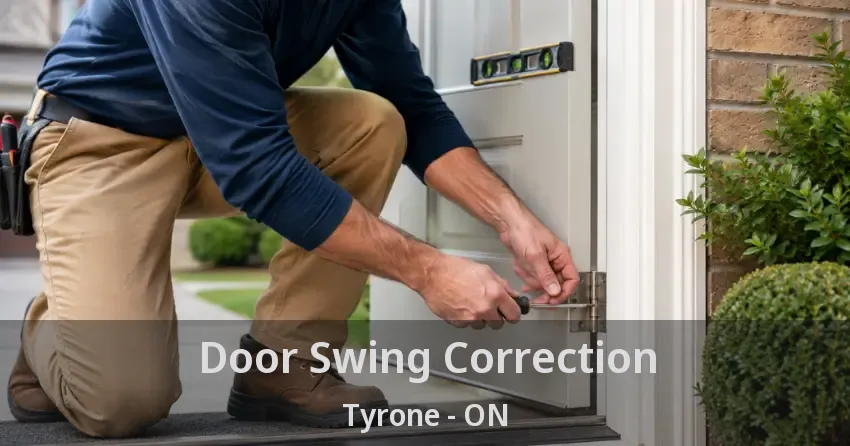 Door Swing Correction Tyrone - ON