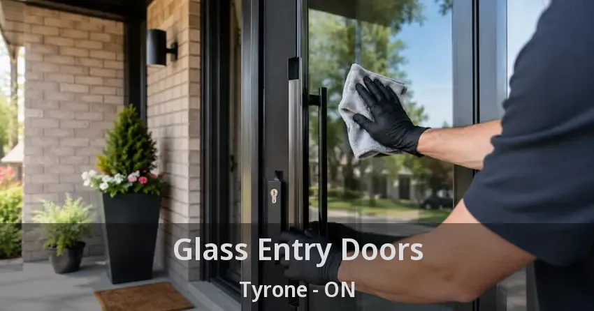 Glass Entry Doors Tyrone - ON
