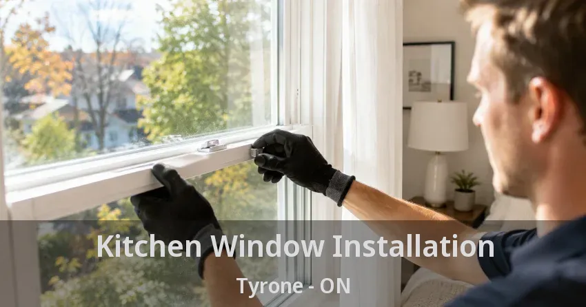 Kitchen Window Installation Tyrone - ON